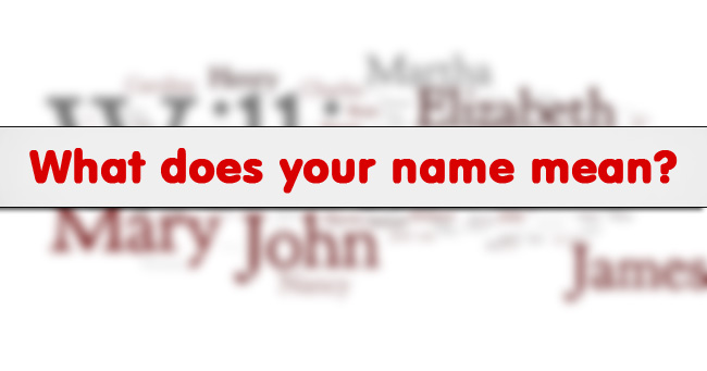 What does your name mean?